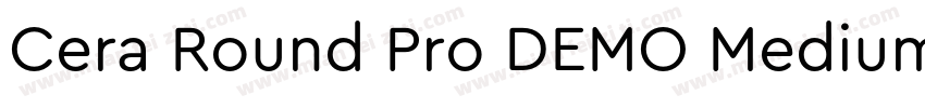 Cera Round Pro DEMO Medium字体转换